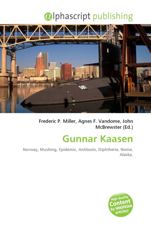 Книга Gunnar Kaasen Agnes F. Vandome