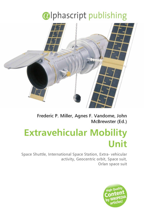 Book Extravehicular Mobility Unit Agnes F. Vandome