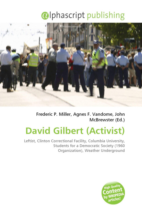 Kniha David Gilbert (Activist) Agnes F. Vandome