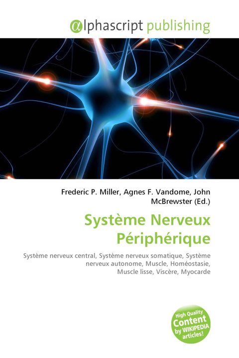 Book Système Nerveux Périphérique Agnes F. Vandome