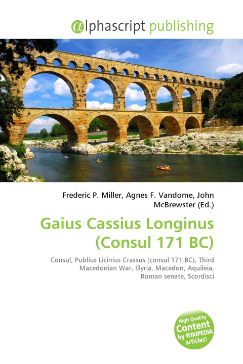 Boek Gaius Cassius Longinus (Consul 171 BC) Agnes F. Vandome