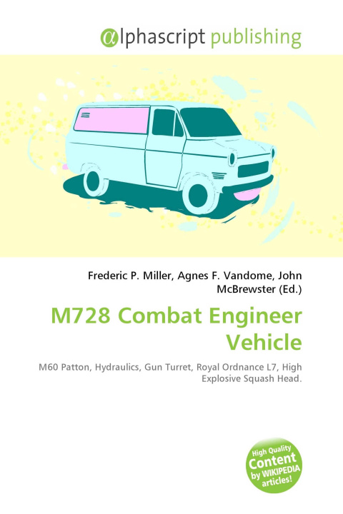 Kniha M728 Combat Engineer Vehicle Agnes F. Vandome
