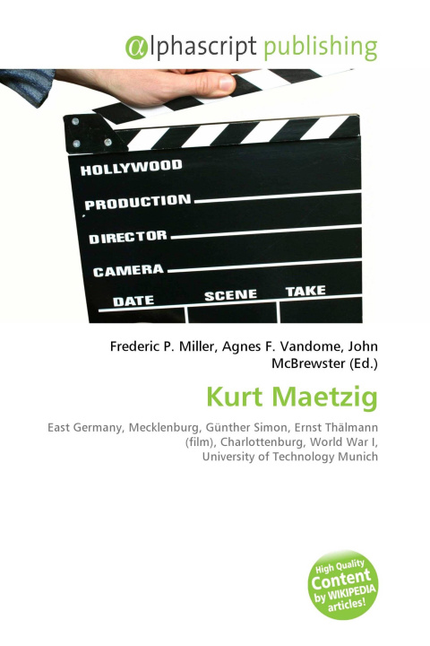 Kniha Kurt Maetzig Agnes F. Vandome