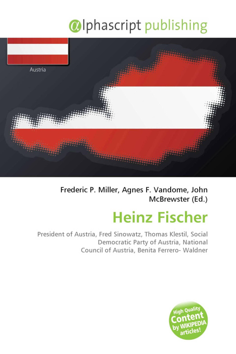 Книга Heinz Fischer Agnes F. Vandome