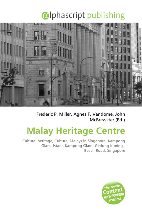 Kniha Malay Heritage Centre Agnes F. Vandome