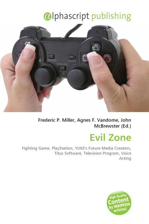 Kniha Evil Zone Agnes F. Vandome
