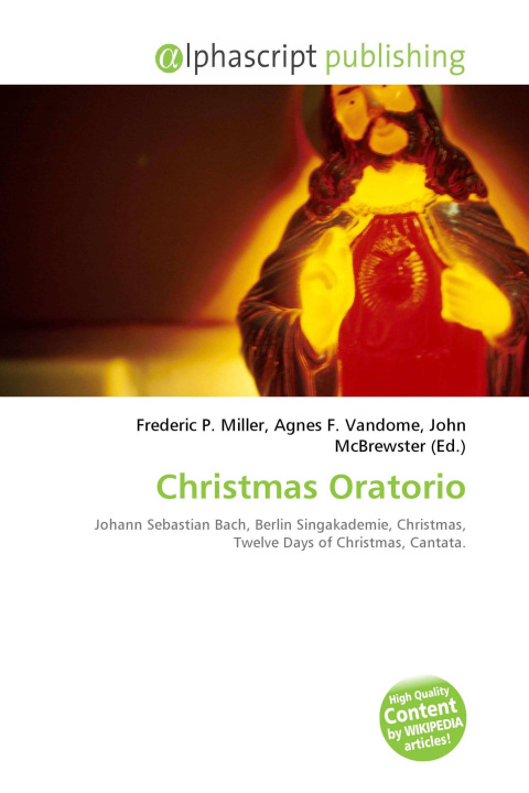 Книга Christmas Oratorio Agnes F. Vandome