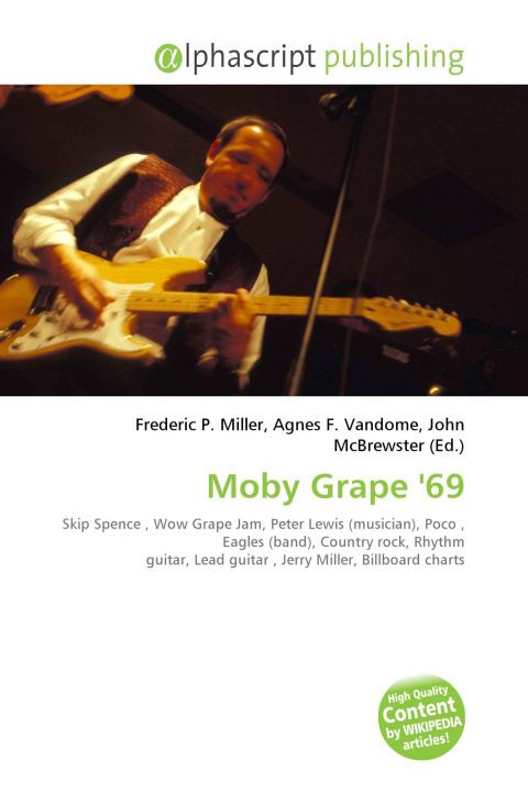 Könyv Moby Grape '69 Agnes F. Vandome
