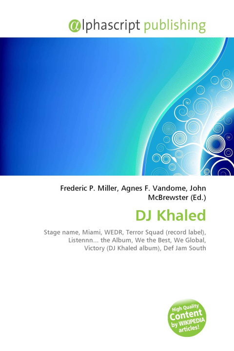 Book DJ Khaled Agnes F. Vandome
