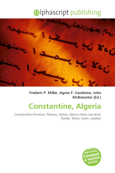 Book Constantine, Algeria Agnes F. Vandome
