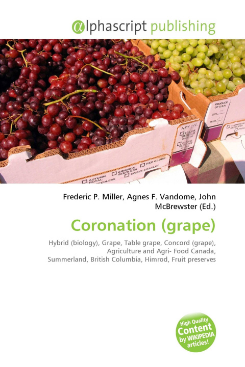 Könyv Coronation (grape) Agnes F. Vandome
