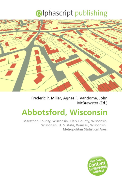 Kniha Abbotsford, Wisconsin Agnes F. Vandome