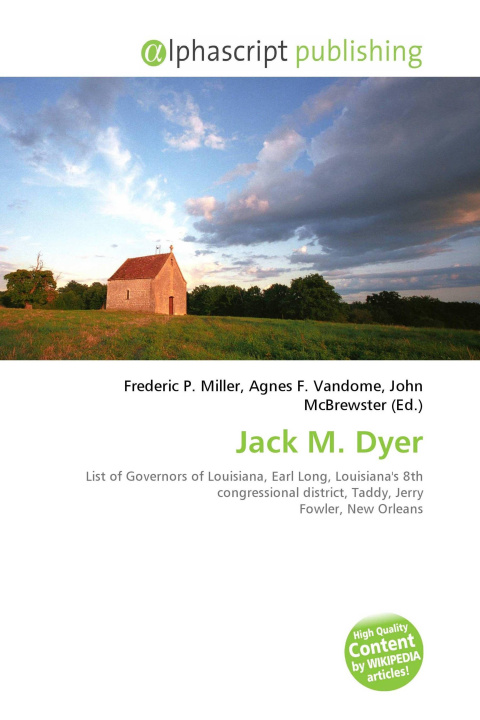 Book Jack M. Dyer Agnes F. Vandome