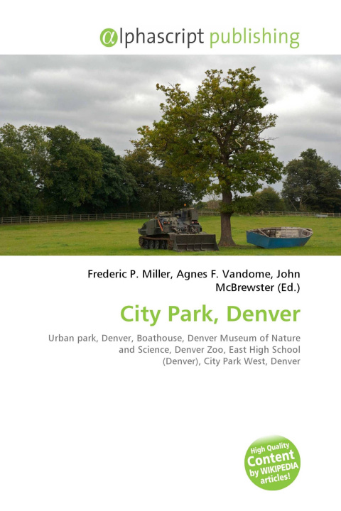 Kniha City Park, Denver Agnes F. Vandome