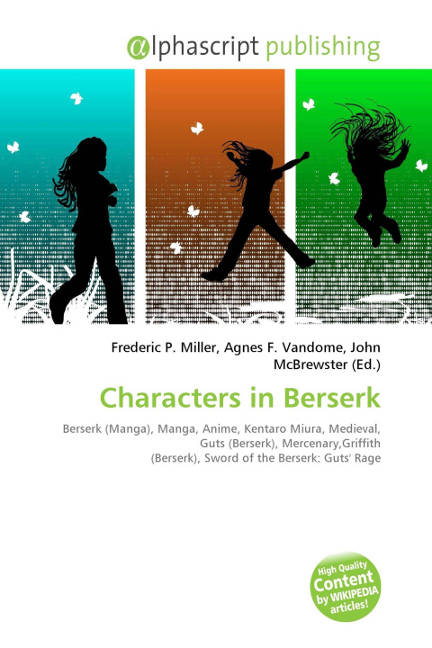 Книга Characters in Berserk Agnes F. Vandome
