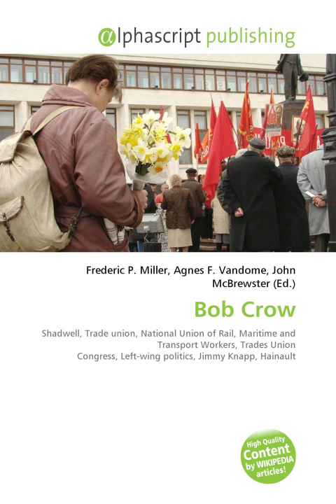 Kniha Bob Crow Agnes F. Vandome