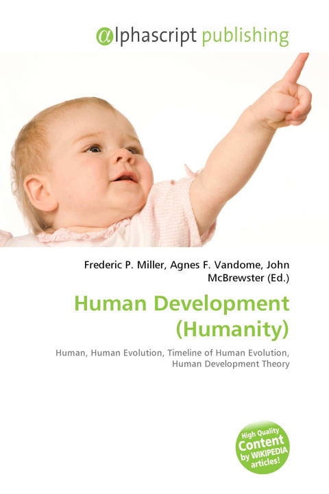 Könyv Human Development (Humanity) Agnes F. Vandome