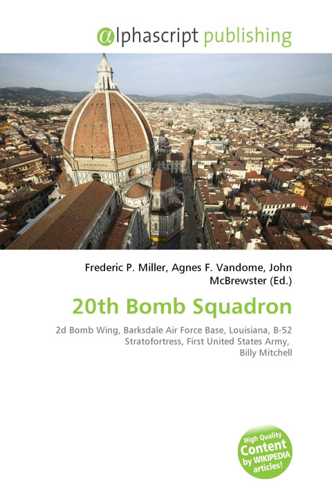 Knjiga 20th Bomb Squadron Agnes F. Vandome