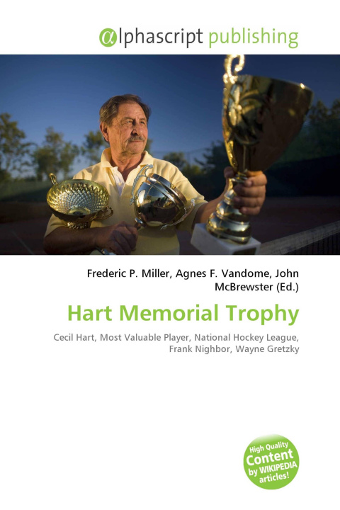 Knjiga Hart Memorial Trophy Agnes F. Vandome
