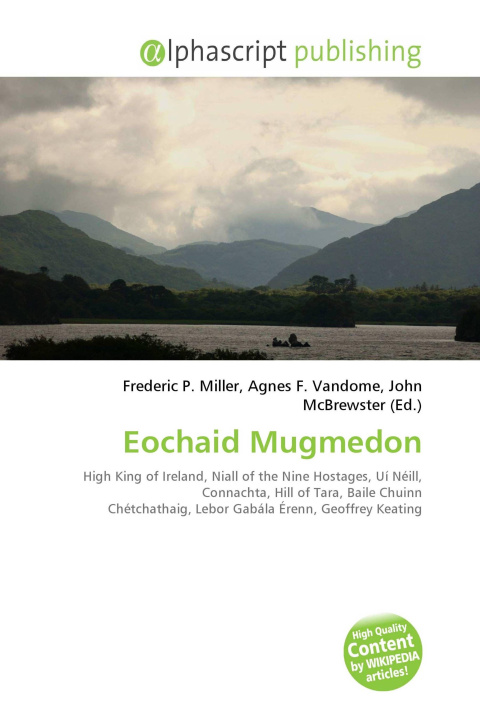 Книга Eochaid Mugmedon Agnes F. Vandome