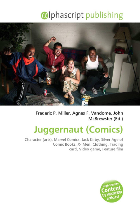 Kniha Juggernaut (Comics) Agnes F. Vandome