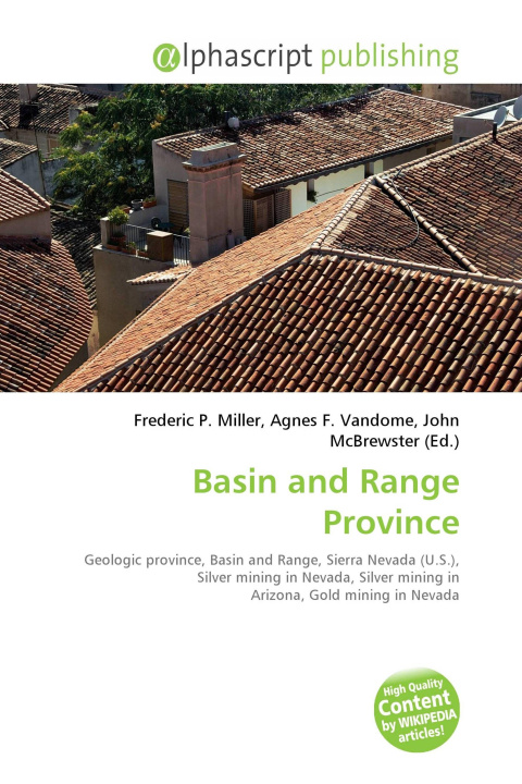 Kniha Basin and Range Province Agnes F. Vandome