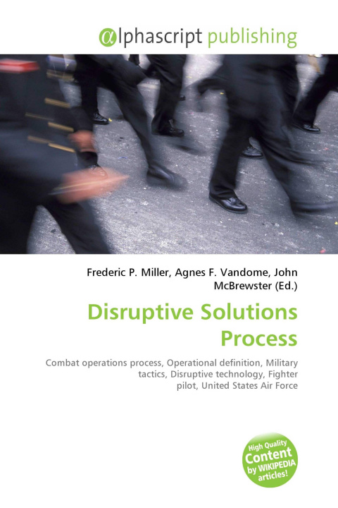 Kniha Disruptive Solutions Process Agnes F. Vandome