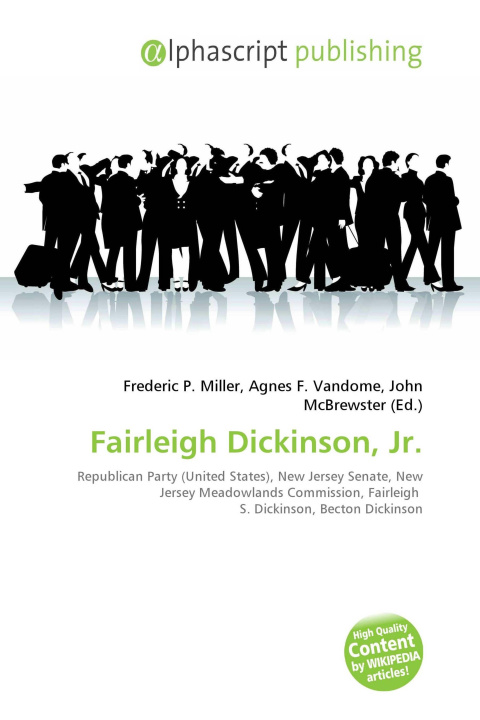 Kniha Fairleigh Dickinson, Jr. Agnes F. Vandome