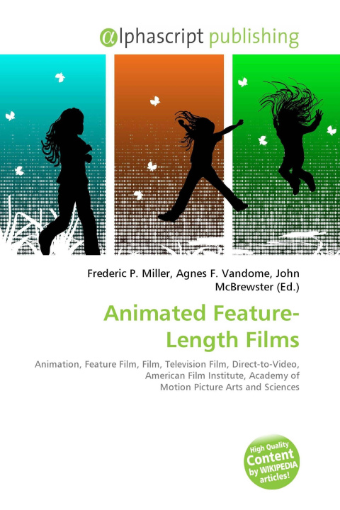 Könyv Animated Feature-Length Films Agnes F. Vandome