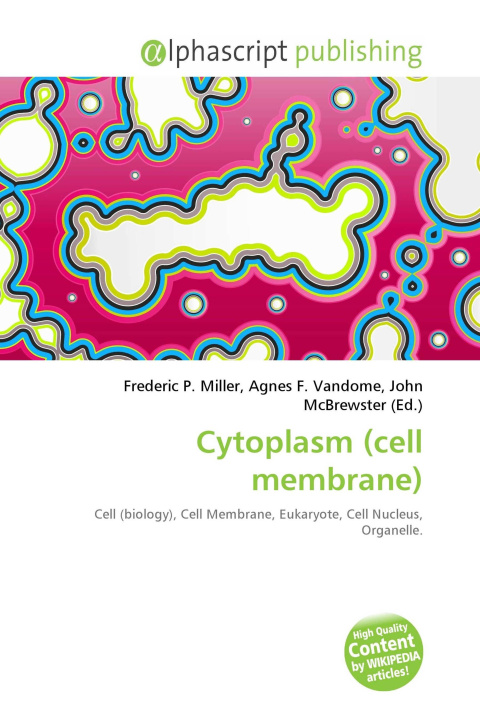 Kniha Cytoplasm (cell membrane) Agnes F. Vandome