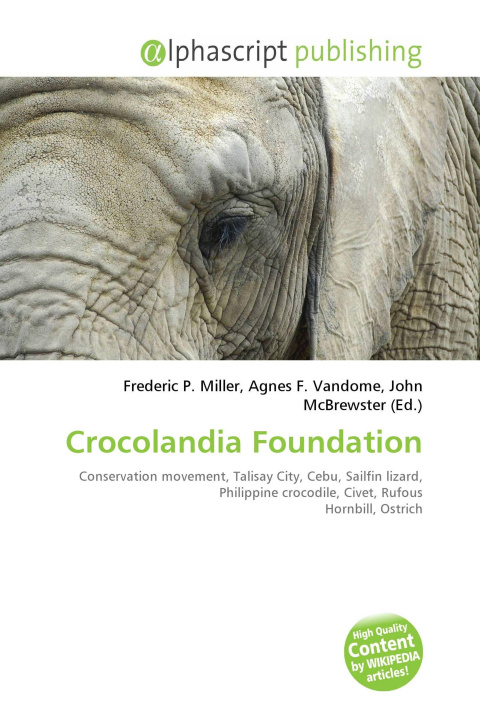 Kniha Crocolandia Foundation Agnes F. Vandome