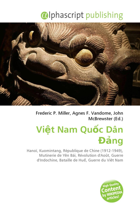 Kniha Vi¿t Nam Qu¿c Dân ¿¿ng Agnes F. Vandome