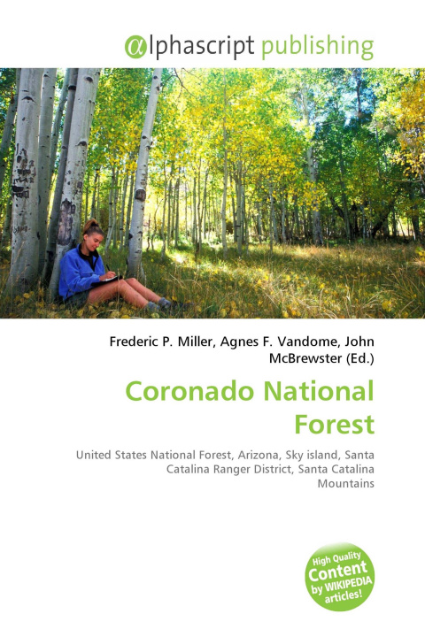 Книга Coronado National Forest Agnes F. Vandome
