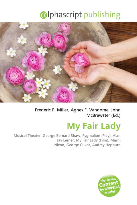 Kniha My Fair Lady Agnes F. Vandome