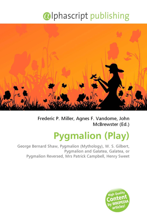 Knjiga Pygmalion (Play) Agnes F. Vandome