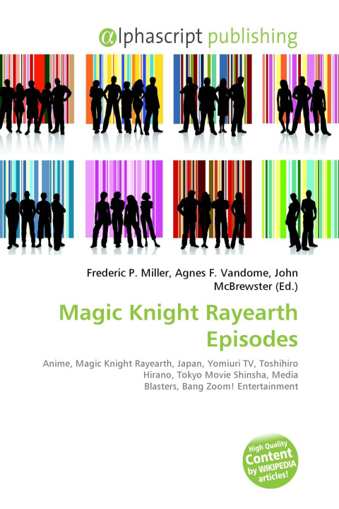 Книга Magic Knight Rayearth Episodes Agnes F. Vandome