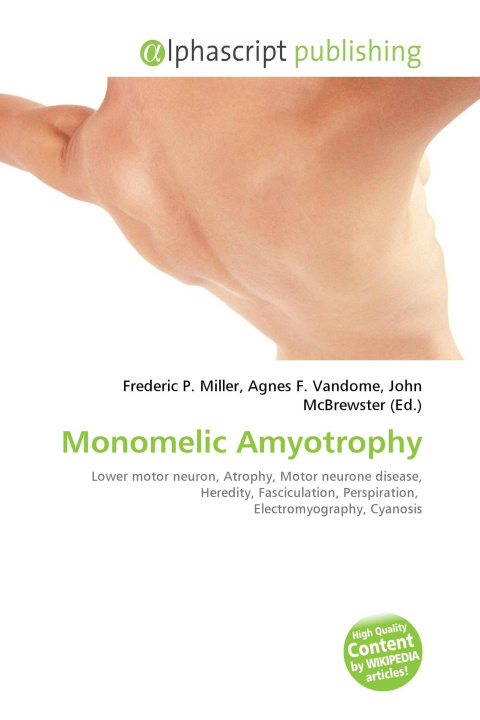 Kniha Monomelic Amyotrophy Agnes F. Vandome