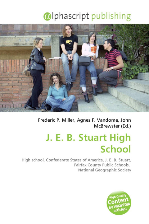 Book J. E. B. Stuart High School Agnes F. Vandome