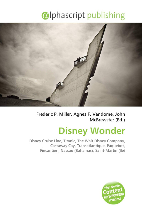 Книга Disney Wonder Agnes F. Vandome