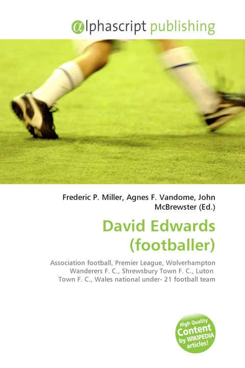 Knjiga David Edwards (footballer) Agnes F. Vandome