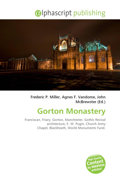 Könyv Gorton Monastery Agnes F. Vandome