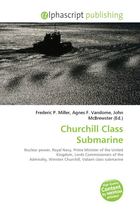 Kniha Churchill Class Submarine Agnes F. Vandome