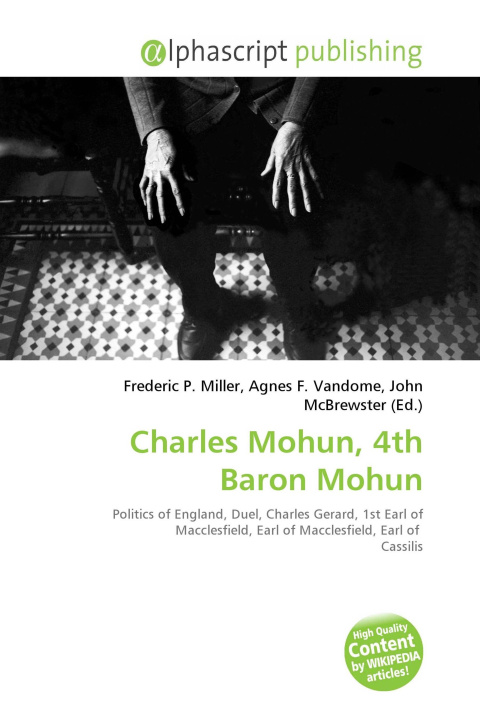 Boek Charles Mohun, 4th Baron Mohun Agnes F. Vandome