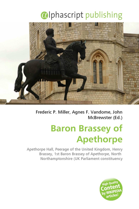 Kniha Baron Brassey of Apethorpe Agnes F. Vandome