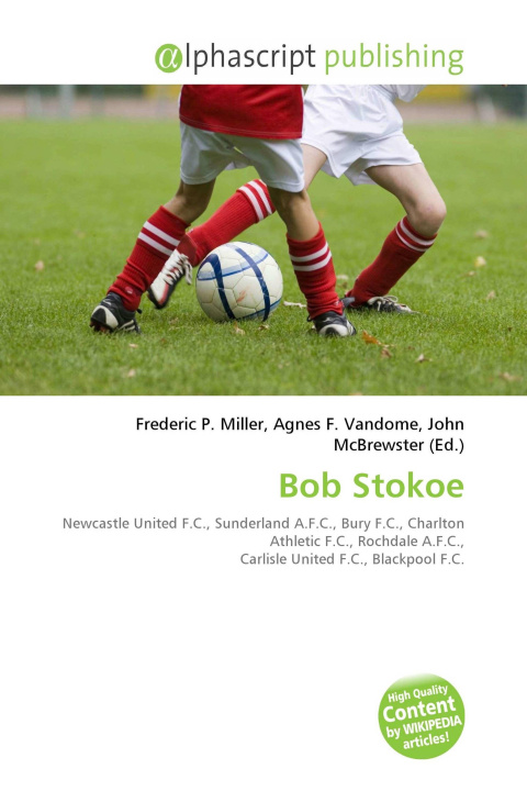Kniha Bob Stokoe Agnes F. Vandome