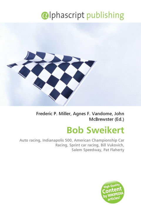 Kniha Bob Sweikert Agnes F. Vandome