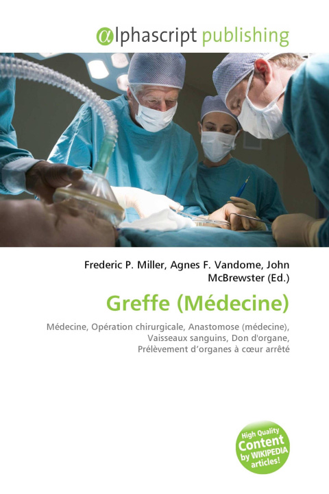 Kniha Greffe (Médecine) Agnes F. Vandome