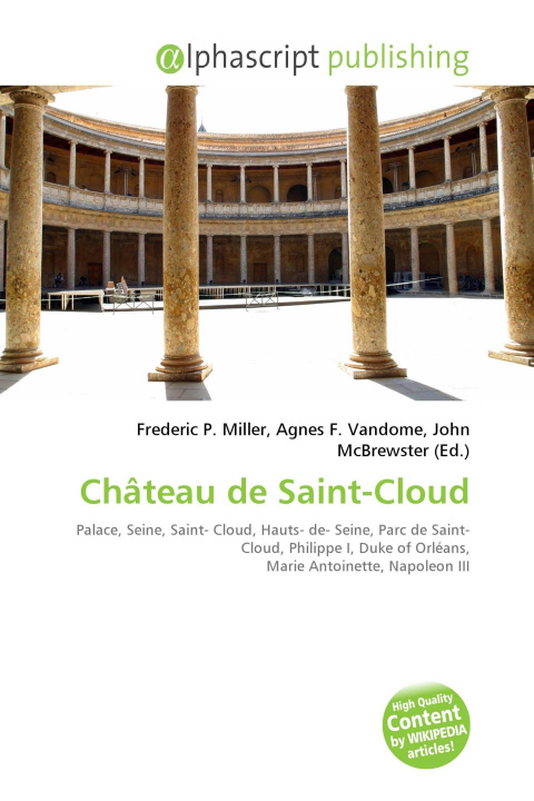 Kniha Château de Saint-Cloud Agnes F. Vandome