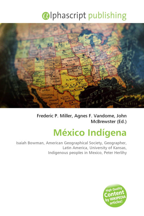 Book México Indígena Agnes F. Vandome
