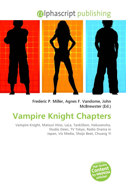 Book Vampire Knight Chapters Agnes F. Vandome